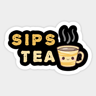 Sips Tea & Just Be Happy Amazing Art Of Cup With Smile Face Sticker